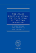 The Law of Industrial Action and Trade Union Recognition