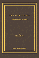 The Law of Jealousy: Anthropology of Sotah