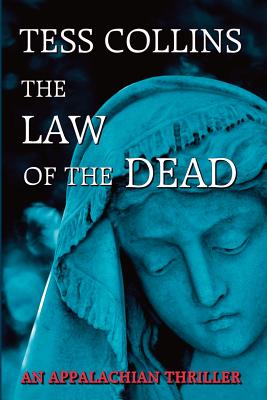 The Law of the Dead - Collins, Tess, PH.D.
