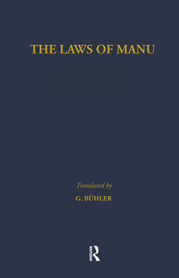 The Laws of Manu - Muller, F. Max, and Buhler, Georg