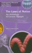 The Laws of Motion: An Anthology of Current Thought