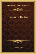 The Lay of the Cid