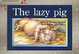 The Lazy Pig: Individual Student Edition Red (Levels 3-5)
