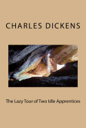 The Lazy Tour of Two Idle Apprentices