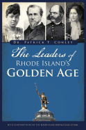 The Leaders of Rhode Island's Golden Age
