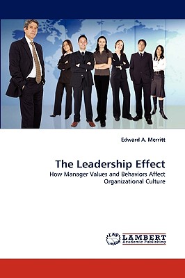 The Leadership Effect - Merritt, Edward a