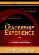 The Leadership Experience: From Individual Success to Organization Significance