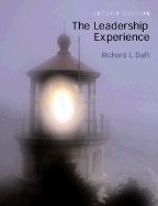 The Leadership Experience - Daft, Richard L, and Lane, Pat