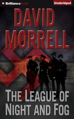 The League of Night and Fog - Morrell, David, and Ralph, George (Read by)