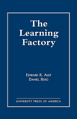 The Learning Factory - Alef, Edward R