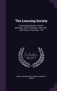 The Learning Society: Continuing Education at Nyu, Michigan, and Uc Berkeley, 1946-1991: Oral History Transcript / 199