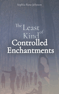 The Least Kind of Controlled Enchantments