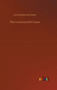 The Leavenworth Casse