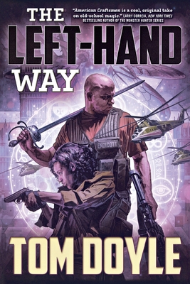 The Left-Hand Way - Doyle, Tom