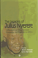 The Legacies of Julius Nyerere: Influences on Development Discourse and Practice in Afirca - Sahle, Eunice Njeri, and McDonald, David (Editor)