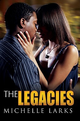 The Legacies - Larks, Michelle