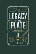 The Legacy at the Plate: The Colt Keith Story