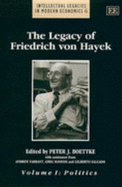 The Legacy of Friedrich Von Hayek - Boettke, Peter J (Editor), and Farrant, Andrew (Editor), and Ransom, Greg (Editor)