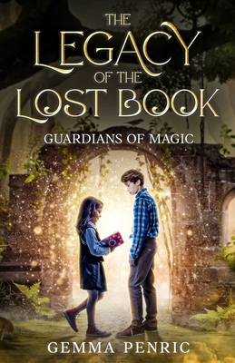 The Legacy of the Lost Book: Guardians of Magic - Penric, Gemma