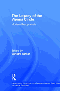 The Legacy of the Vienna Circle: Modern Appraisals
