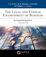 The Legal and Ethical Environment of Business