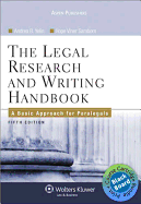 The Legal Research and Writing Handbook Blackboard Bundle: A Basic Approach for Paralegals