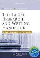 The Legal Research and Writing Handbook Blackboard Bundle: A Basic Approach for Paralegals - Yelin, Andrea B, and Samborn, Hope Viner