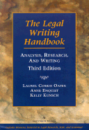 The Legal Writing Handbook: Analysis, Research, and Writing, Third Edition