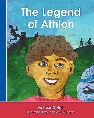 The Legend of Athlon - Hall, Melissa D