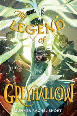 The Legend of Greyhallow - Short, Summer Rachel