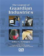 The Legend of Guardian Industries
