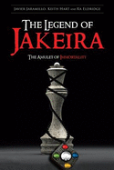 The Legend of Jakeira: The Amulet of Immortality
