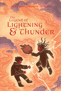 The Legend of Lightning and Thunder