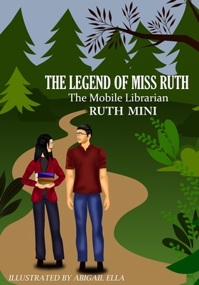 The Legend of Miss Ruth The Mobile Librarian - Mini, Ruth