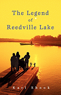 The Legend of Reedville Lake