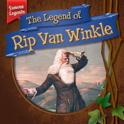 The Legend of Rip Van Winkle - Harasymiw, Mark J