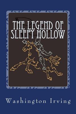 The Legend of Sleepy Hollow - Irving, Washington