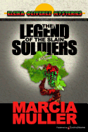 The Legend of the Slain Soldiers