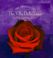 The Legend of the Villa Della Luna - Kolpen, Jana, and Tiegreen, Mary, Ms.