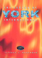 The Legend of York International