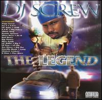 The Legend - DJ Screw