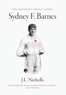 The legendary cricket genius Sydney F. Barnes