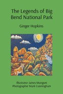The Legends of Big Bend National Park