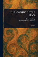 The Legends of the Jews