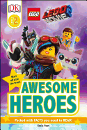 The Lego(r) Movie 2 Awesome Heroes