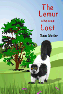 The Lemur Who Was Lost: Kids Who Care