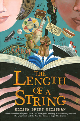 The Length of a String - Weissman, Elissa Brent