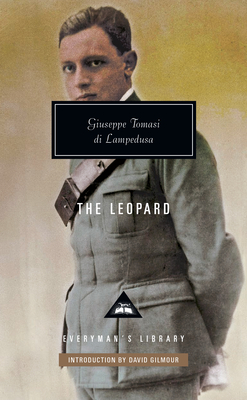 The Leopard: Introduction by David Gilmour - Lampedusa, Giuseppe Tomasi Di, and Colquhoun, Archibald (Translated by), and Gilmour, David (Introduction by)