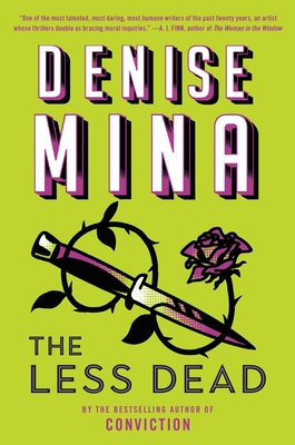 The Less Dead - Mina, Denise