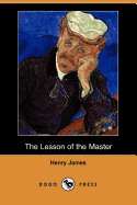 The Lesson of the Master (Dodo Press)